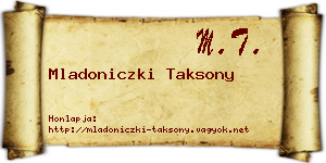 Mladoniczki Taksony névjegykártya